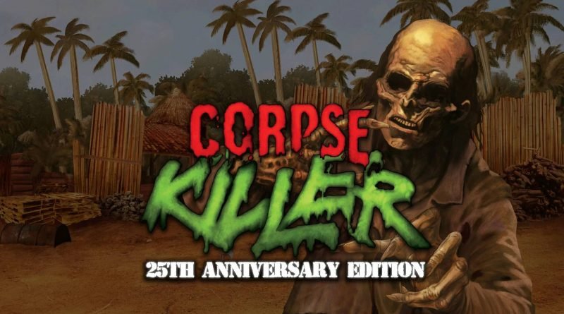 Corpse Killer - 25th Anniversary Edition Nintendo Switch