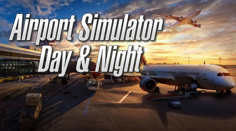 Airport Simulator: Day & Night Nintendo Switch