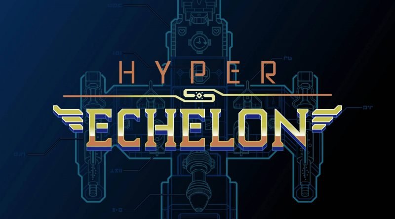 Hyper Echelon Nintendo Switch