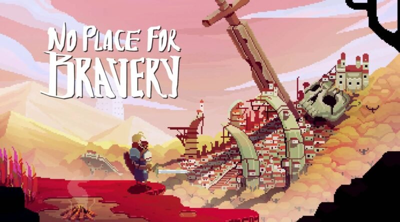 No Place for Bravery Nintendo Switch