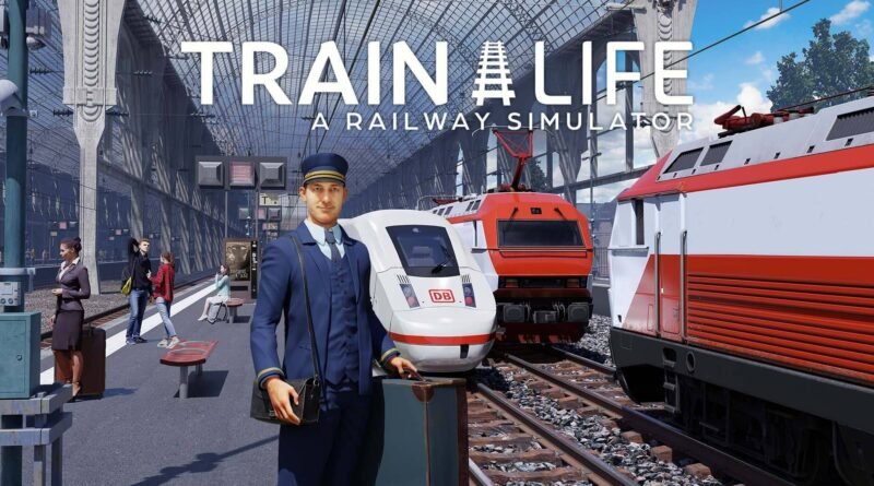 Train Life: A Railway Simulator Nintendo Switch