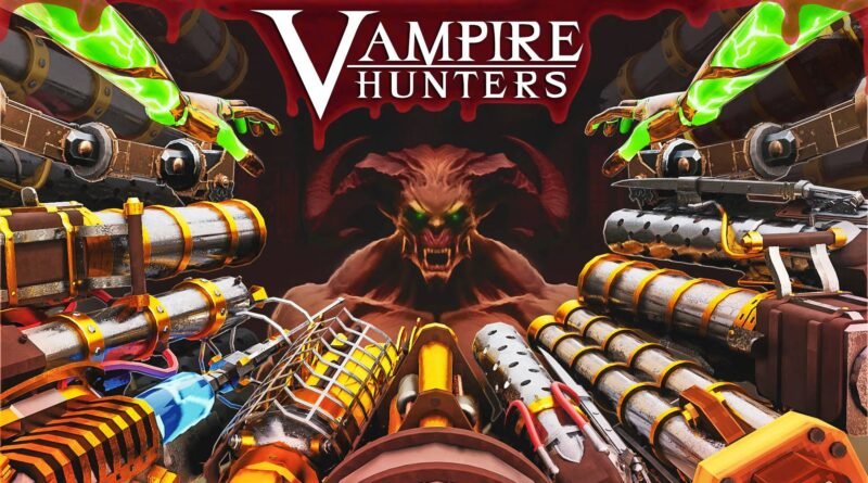 Vampire Hunters Nintendo Switch