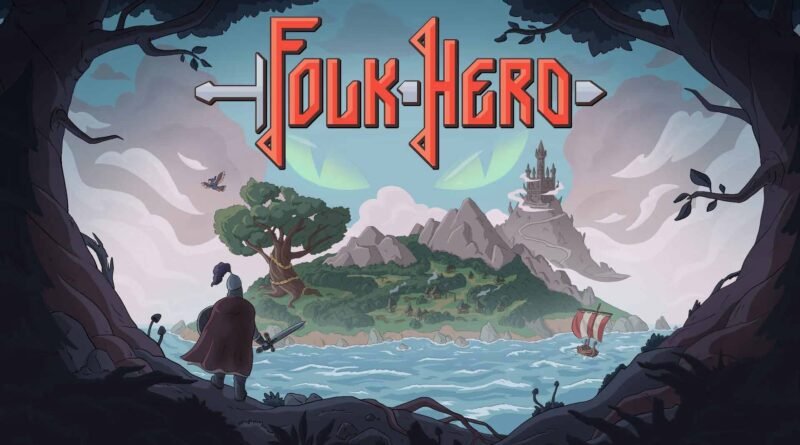 Folk Hero Nintendo Switch