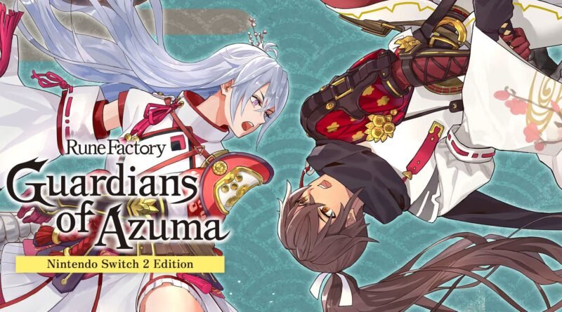 Rune Factory: Guardians of Azuma - Nintendo Switch 2 Edition