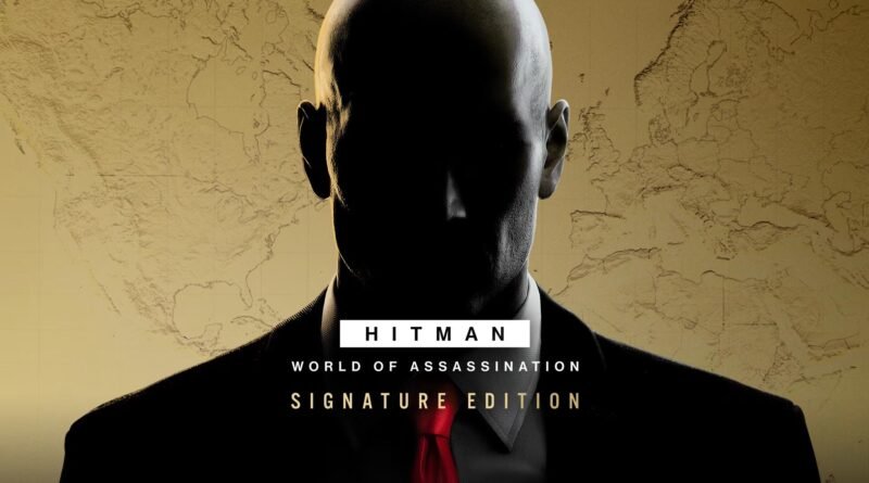 Hitman World of Assassination - Signature Edition