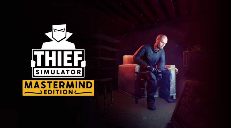 Thief Simulator Mastermind Edition Nintendo Switch 2