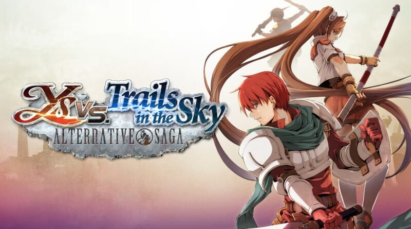 Ys vs. Trails in the Sky: Alternative Saga Nintendo Switch