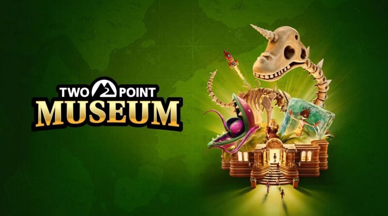Two Point Museum Nintendo Switch 2