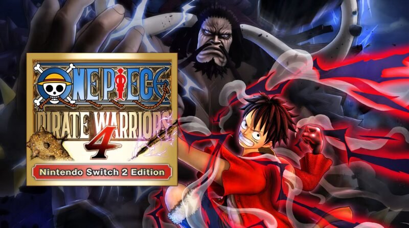 One Piece: Pirate Warriors 4 Nintendo Switch 2 Edition