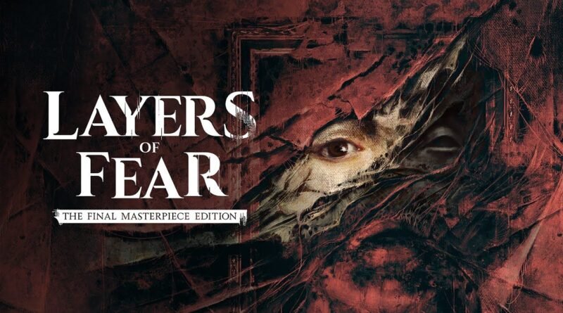 Layers of Fear: The Final Masterpiece Edition Nintendo Switch 2