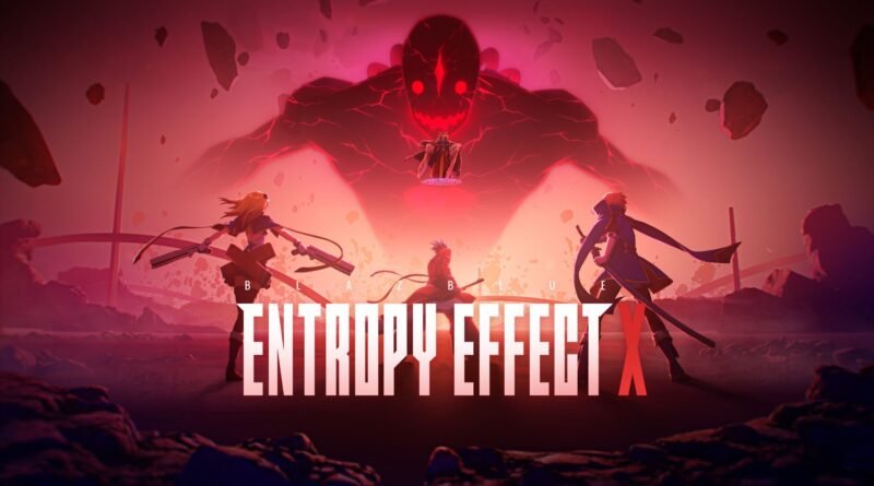 Blazblue Entropy Effect X Nintendo Switch 2
