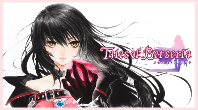 Tales of Berseria Remastered Nintendo Switch 1