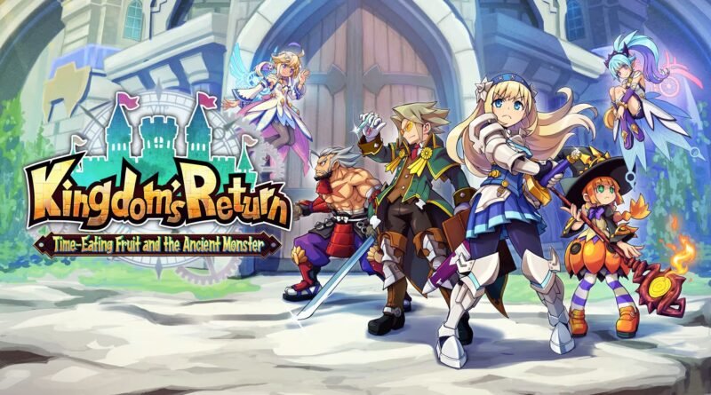 Kingdom's Return: Time-Eating Fruit and the Ancient Monster Nintendo Switch 1