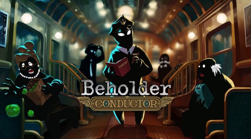 Beholder: Conductor Nintendo Switch 1