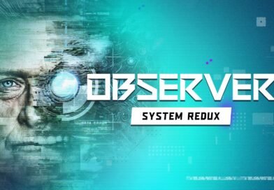 Observer: System Redux Nintendo Switch 2 Gameplay Impressions Observer: System Redux Nintendo Switch 2 Gameplay Impressions
