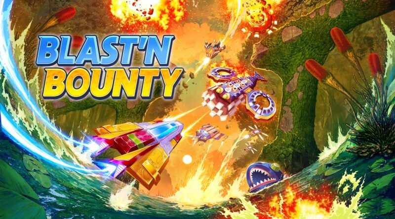 Blast'N Bounty Nintendo Switch 1