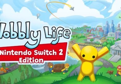 Wobbly Life – Nintendo Switch 2 Edition Gameplay Impressions