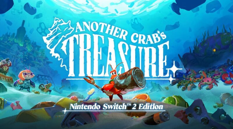 Another Crab's Treasure - Nintendo Switch 2 Edition