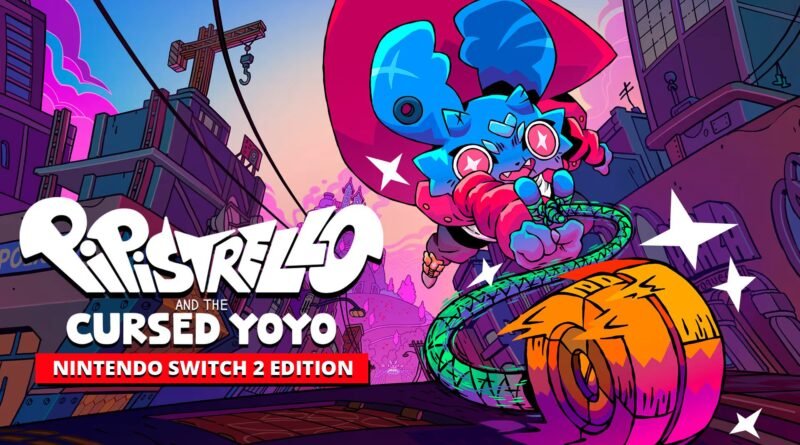 Pipistrello and the Cursed Yoyo - Nintendo Switch 2 Edition