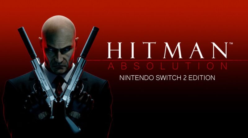 Hitman: Absolution - Nintendo Switch 2 Edition