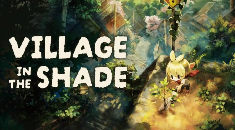 Village in the Shade Nintendo Switch 2